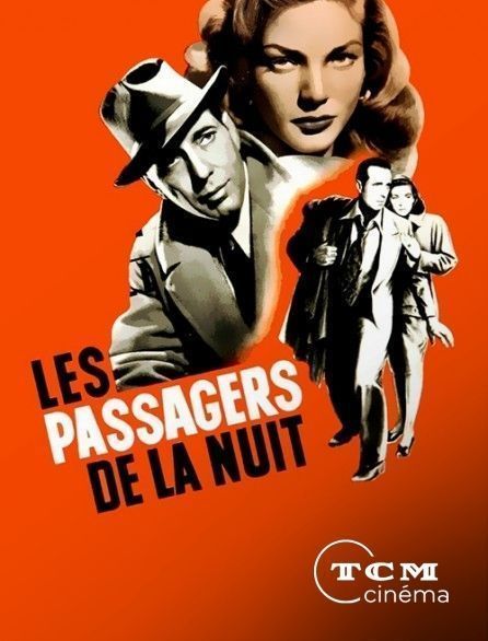 LES PASSAGERS DE LA NUIT ("Dark Passage"-1947)